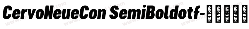 CervoNeueCon SemiBoldotf字体转换